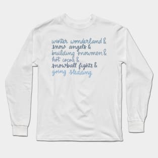 winter wonderland Long Sleeve T-Shirt